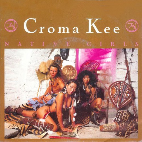 13 - Croma Kee - Native Girls