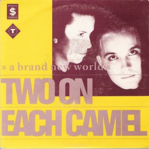 Two On Each Camel - Brand New World