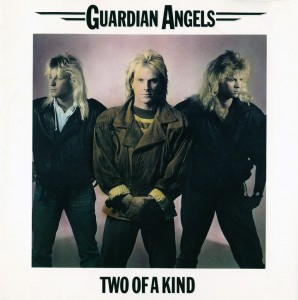 04 - Guardian Angels - Two Of A Kind
