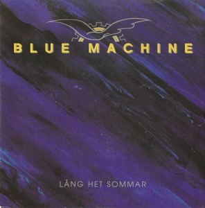 19 - Blue Machine - Lång Het Sommar