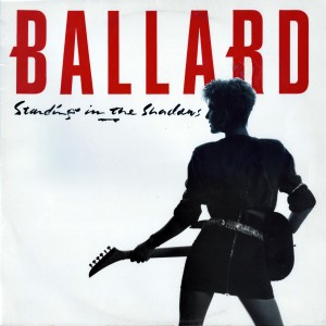 Ballard---Standing-In-The-Shadows
