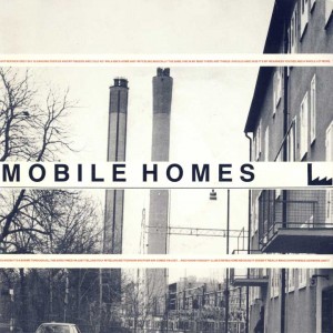 11 - Mobile Homes - Feeling Better