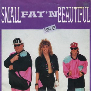 Small, Fat'n'Beautiful - Änglar