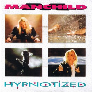 - Manchild - Hypnotized
