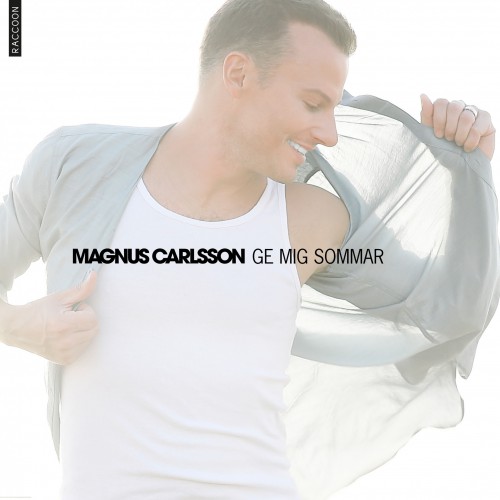 Magnus-Carlsson-Ge-mig-sommar-2016-2480x2480